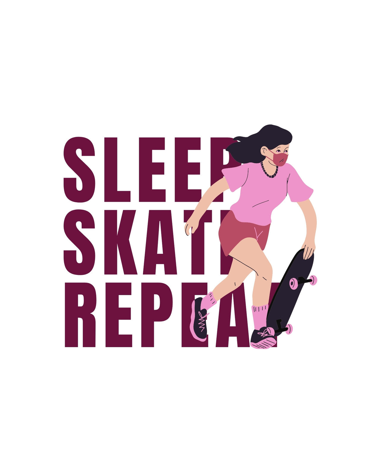 Egy lendületes gördeszkás lány ábrázolásával, akit a "Sleep, Skate, Repeat" felirat ölel körbe, stílusos és laza hangulatot sugároz.