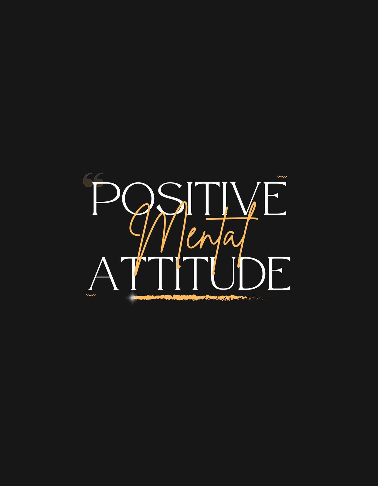 Egy inspiráló üzenettel ellátott dizájn kerül bemutatásra: "POSITIVE MENTAL ATTITUDE" felirat arany és fehér színkombinációban, ami pozitív energiát sugároz. A hátteret sötét szín dominálja, ami kihangsúlyozza az üzenetet.