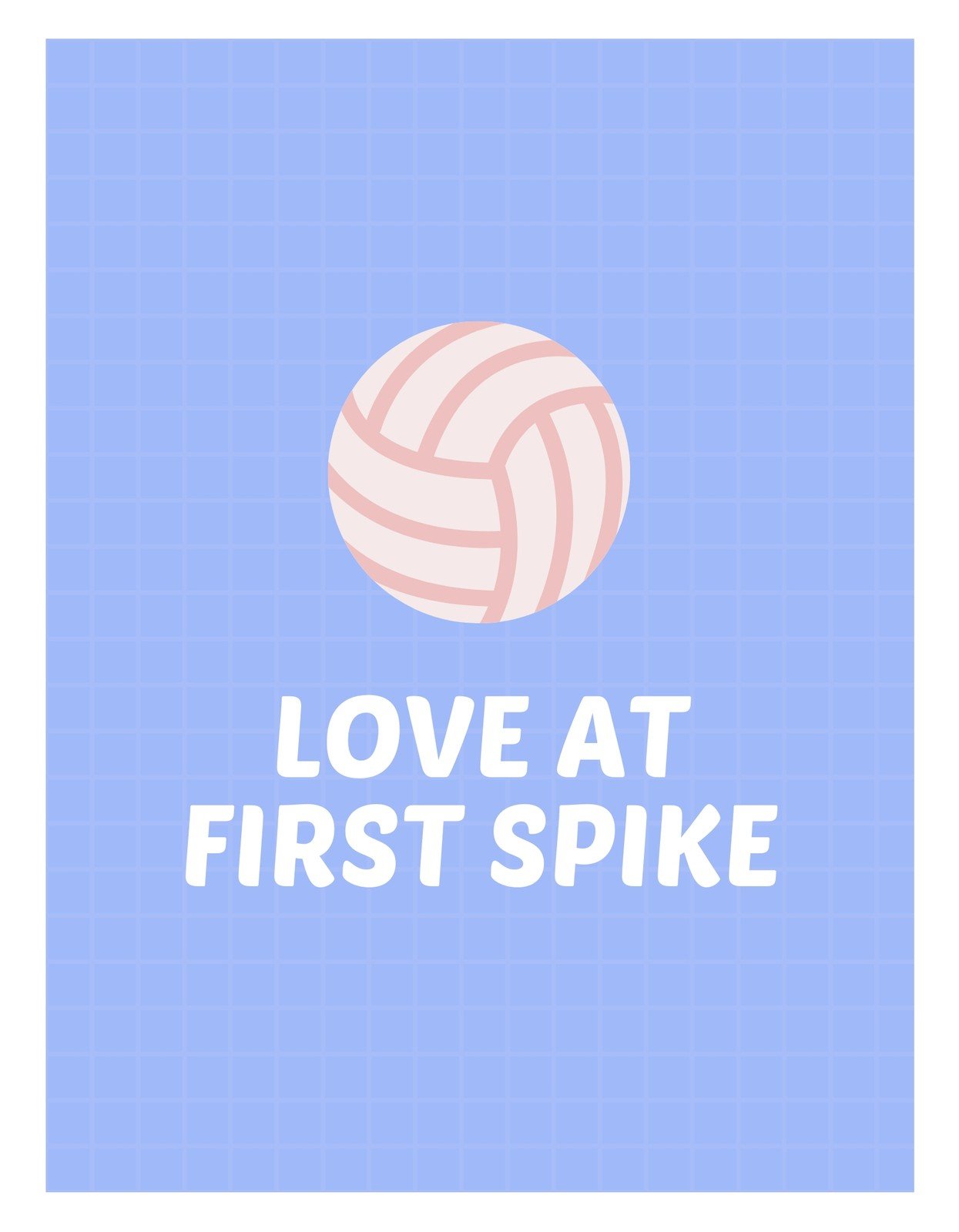 Egy rózsaszín röplabda látható kék háttérrel, az "LOVE AT FIRST SPIKE" felirattal