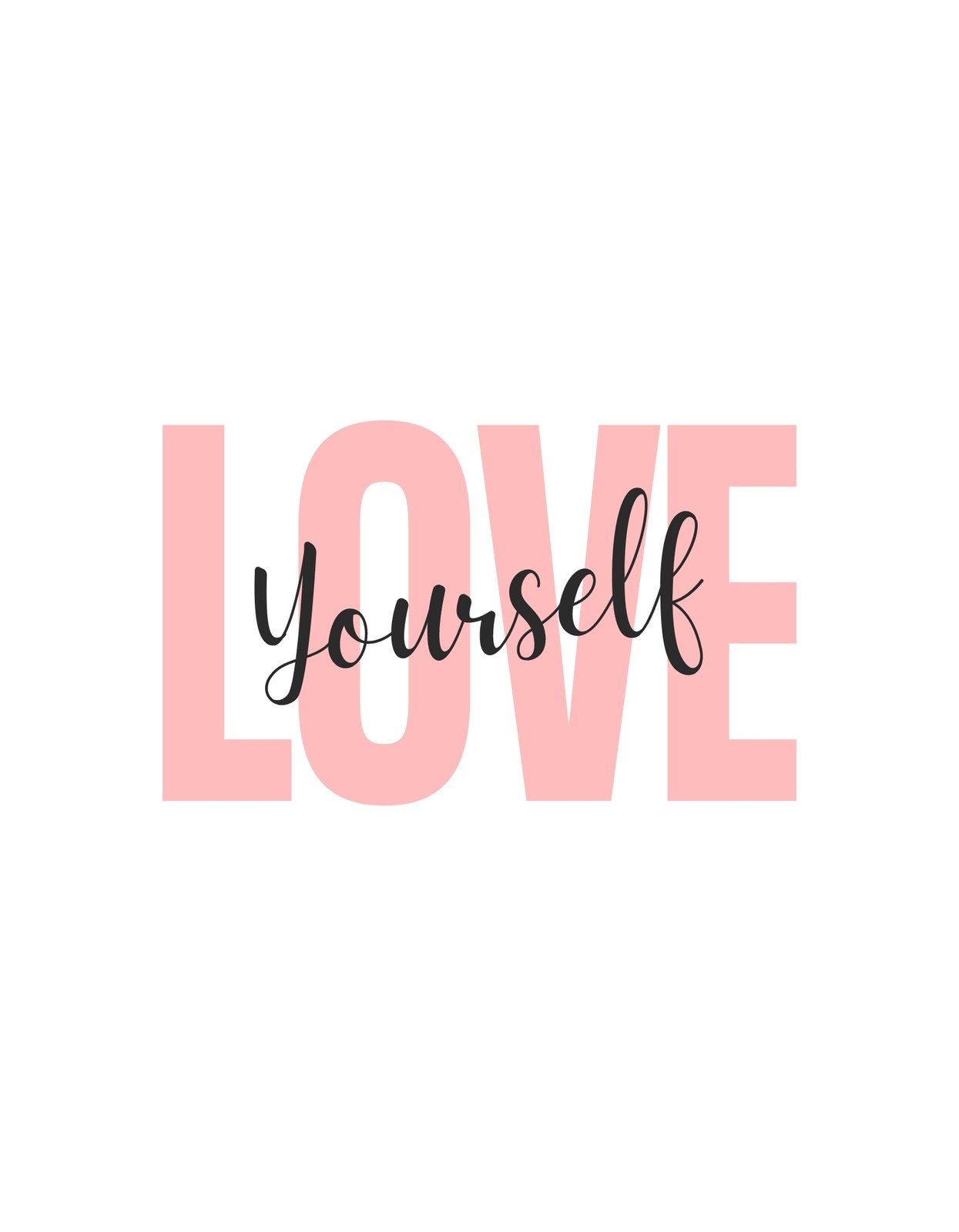 Ez a dizájn egy pozitív üzenetet közvetítő feliratot ábrázol, "LOVE yourself" szöveggel, ahol a "LOVE" szó különleges írásképpel kiemelkedik. A színek finoman pasztellesek, önbizalmat és nőiességet sugározva.