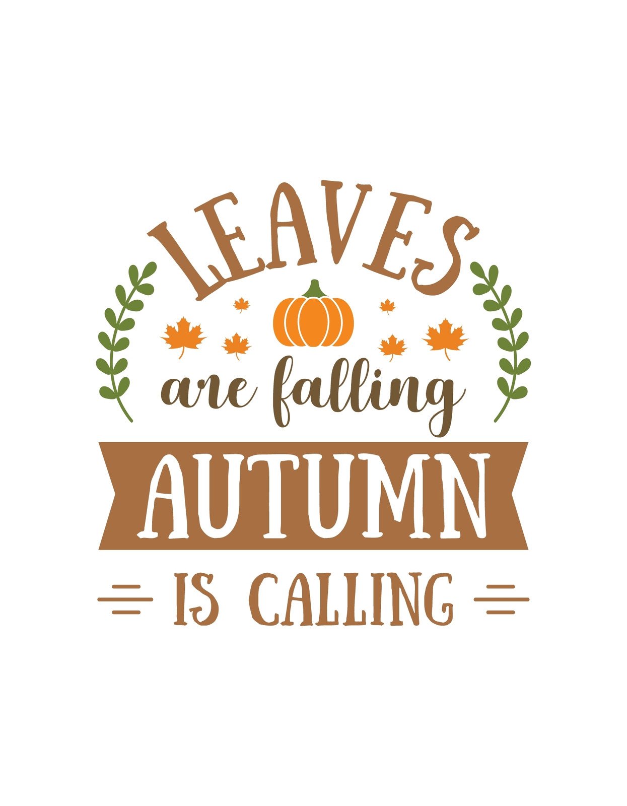 Az őszi levelek hangulatát idéző tervezés, egy tökkel és levél motívumokkal. Az "Leaves are falling autumn is calling" szöveg melegséget és a visszatérő őszt sugallja.