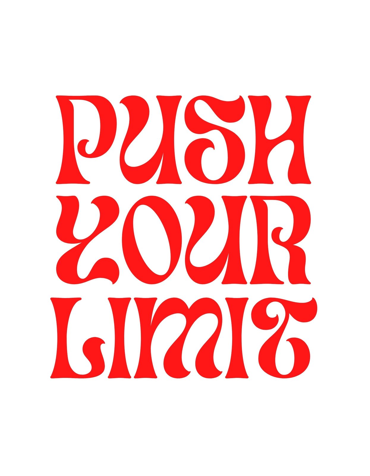 Energikus piros betűkkel "PUSH YOUR LIMIT" szöveget ábrázoló dizájn, ami motivál, hogy mindig törekedj a legjobb változatodra.