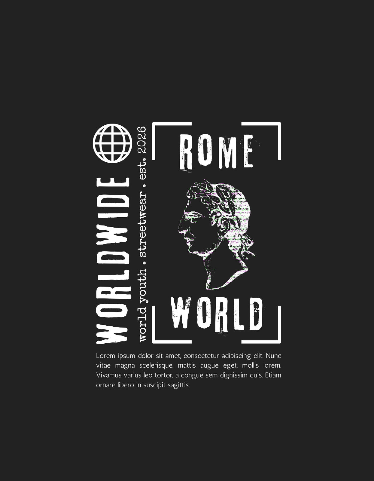 Egy antik szobor profil képe, felette és alatta modern, letisztult betűtípusban "WORLD WIDE" és "ROME" feliratokkal, utalva a világpolgári, utazó stílusra.