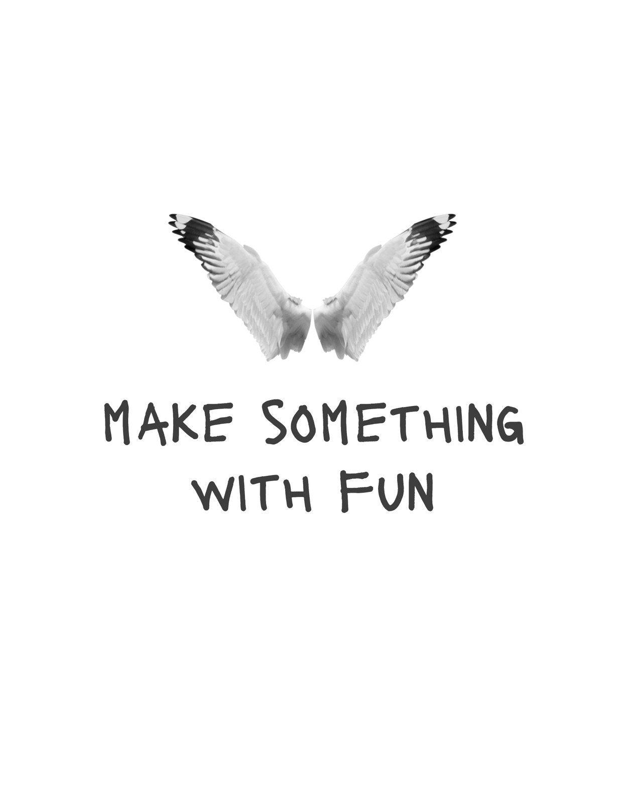 Egy szabadságot és kreativitást sugárzó kép, melyen egy szárnyra kelt galambot ábrázolnak, a "MAKE SOMETHING WITH FUN" felirattal alatta.