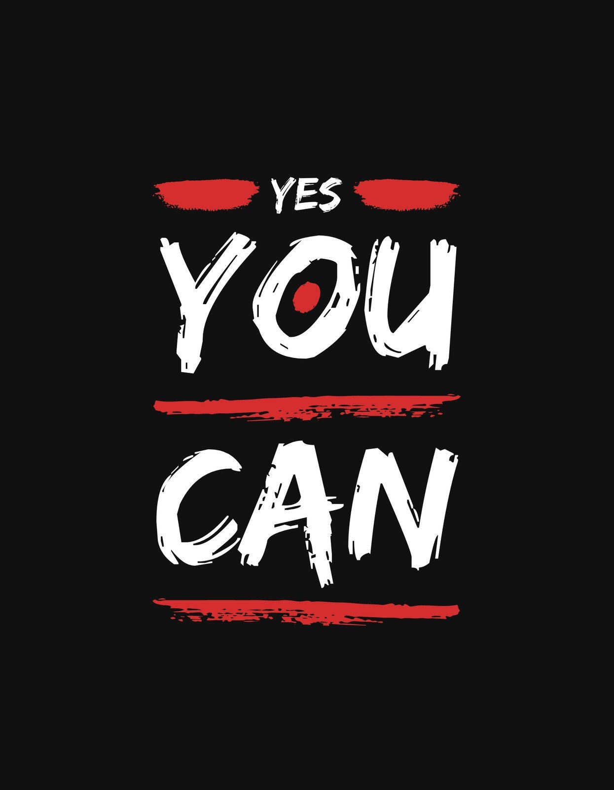 A képen egy motiváló üzenettel ellátott dizájn látható: "YES YOU CAN" felirat, kidörzsölt hatással, piros aláhúzásokkal, ami az akaraterejét és határozottságát fejezi ki.