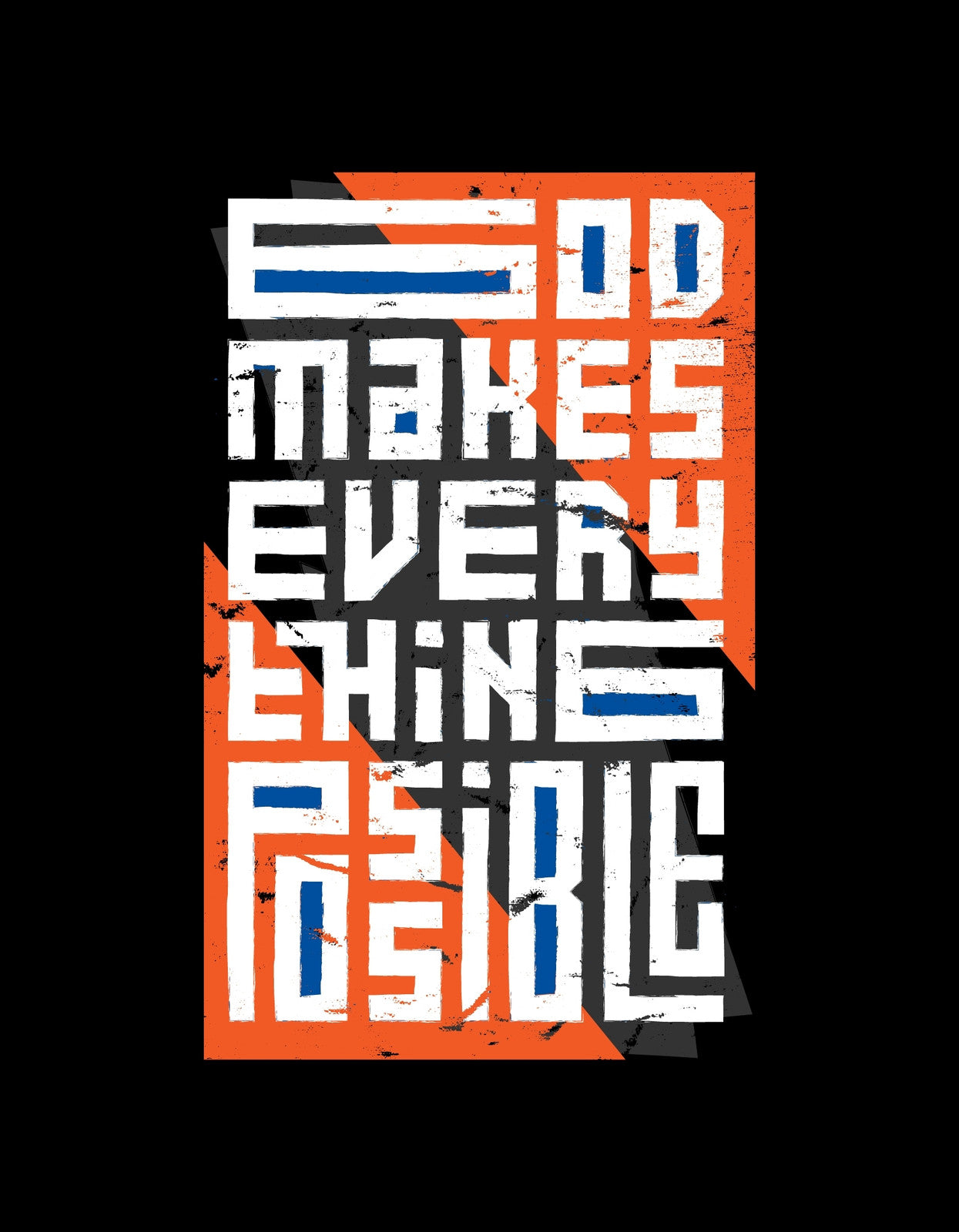 Energikus színkombinációval, merész betűtípussal készített grafika, amely "God Makes Everything Possible" szöveget ábrázol.