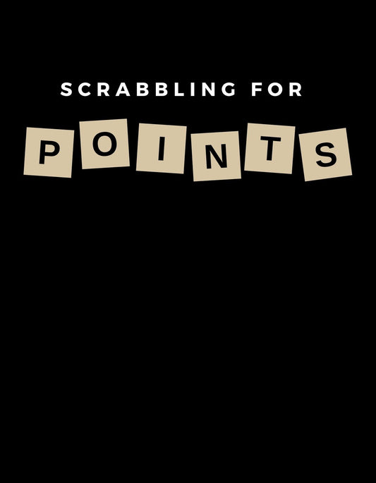 A képen a "SCRABBLING FOR POINTS" felirat látható, Scrabble betűkockákkal formázva, ami az intellektuális játékok szerelmeseinek érzéseit kölcsönzi. 
