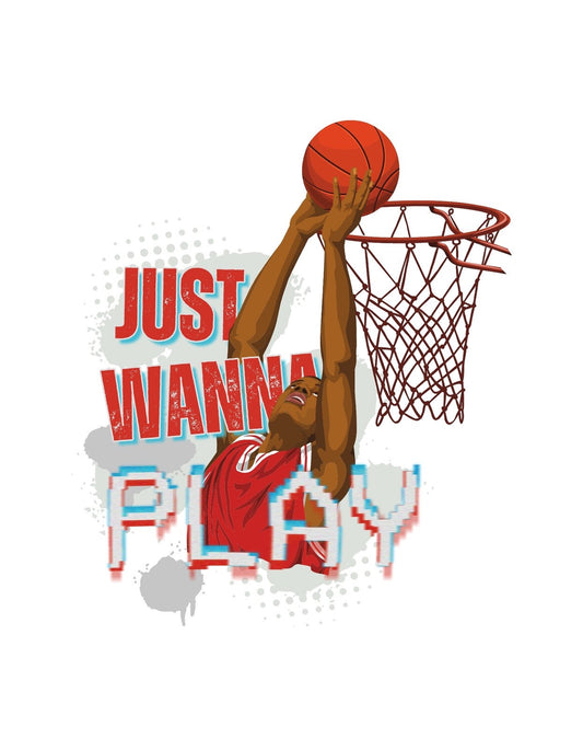 Egy kosárlabdázó embert ábrázoló kép, aki éppen pontot szeretne szerezni, miközben "JUST WANNA PLAY" szöveg jelenik meg dinamikusan a háttérben. A játék iránti szenvedélyt és sportos lelkesedést sugározza ki. 