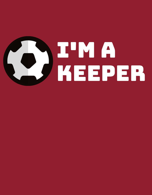 Egy labdarúgás inspirálta dizájn, amely egy focilabda képét és az "I'M A KEEPER" feliratot tartalmazza. 