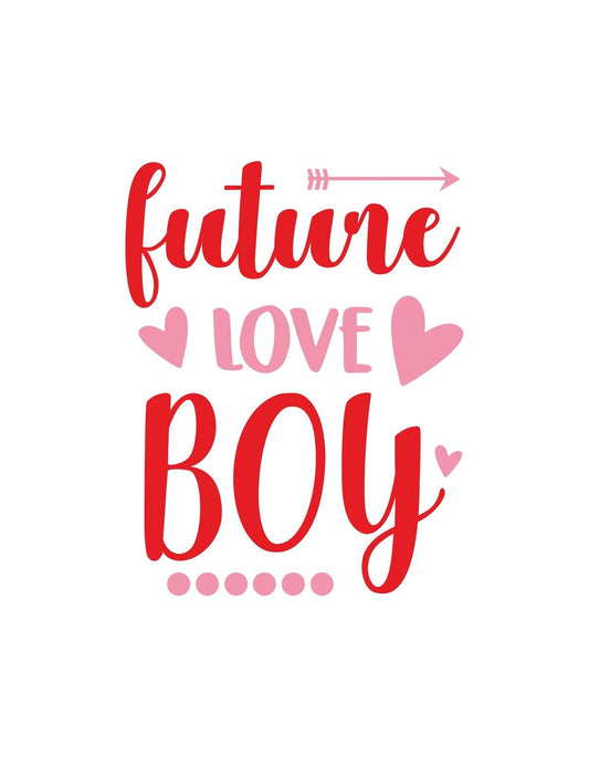 Egy vidám, szeretettel teli felirat díszíti a képet, "future LOVE BOY" szöveggel és szív alakú díszítőelemekkel. A dizájn piros és rózsaszín árnyalatokban pompázik, moderneket hangulatot áraszt. 