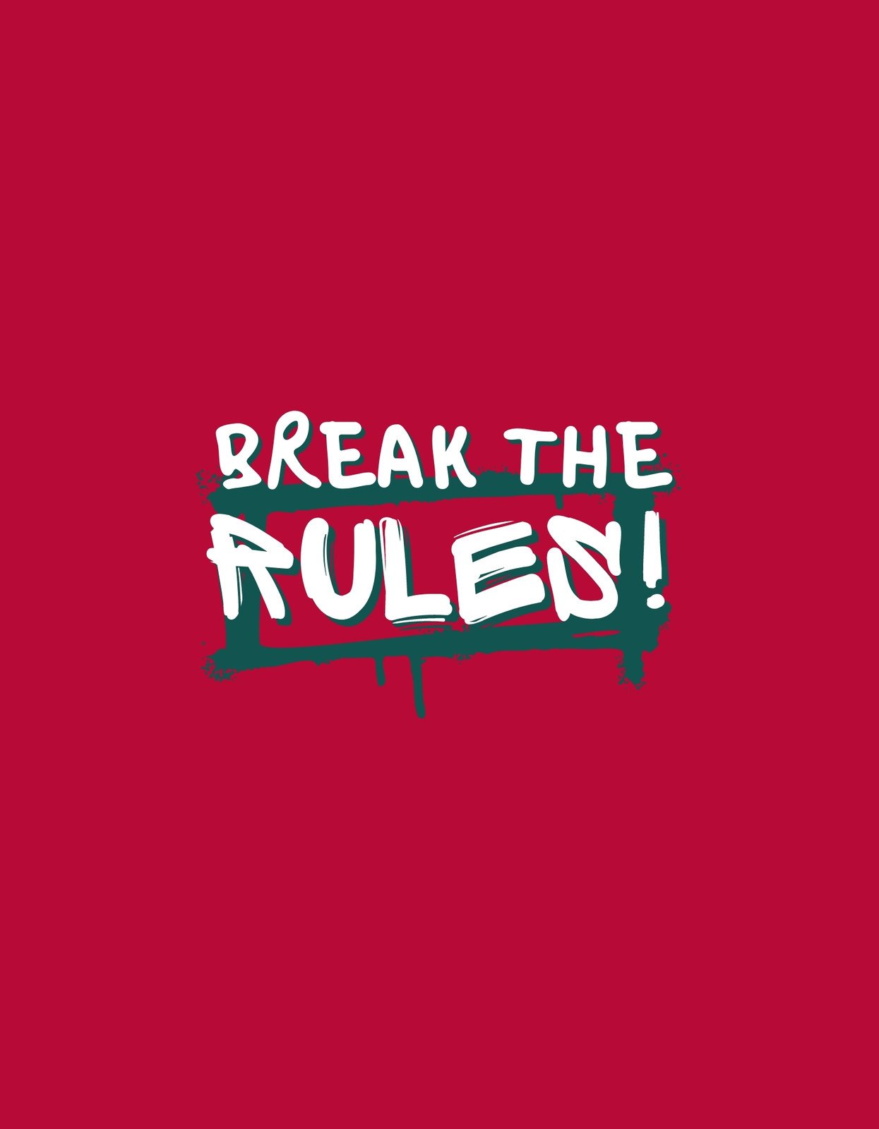 Felkelő lázadó szellemet idéz ez a merész dizájn, ahol a "BREAK THE RULES!" felirat egy grafitis, lázadó stílusban tűnik elő egy élénkpiros háttérből. 