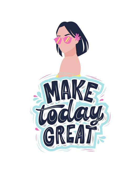 Egy stílusos, napszemüveges női sziluettjével ellátott dizájn, egy pozitív üzenetet hordozó szöveggel: "Make today great". A kép színes, modern és inspiráló, tökéletes választás azok számára, akik szeretnék kifejezni optimizmusukat és lendületüket. 