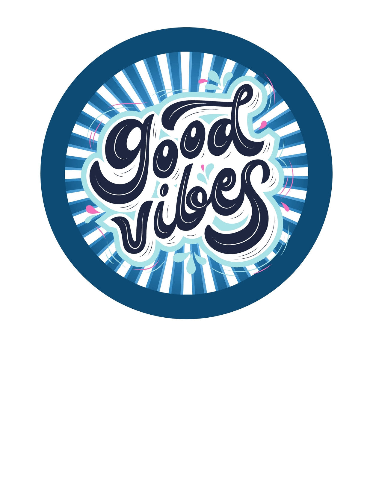 Egy dinamikus, kékes színátmenetes háttérrel megálmodott design, amit lendületesen körbefut a "Good vibes" felirat, sugárzóan pozitív hangulatot áraszt. 