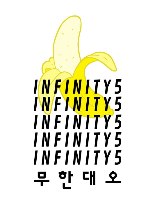 Egy dinamikus és fiatalos grafika, mely egy héjából kibújó banánt ábrázol, "INFINITY 5" szöveggel kombinálva, ami egy játékos, energikus feelinget ad.