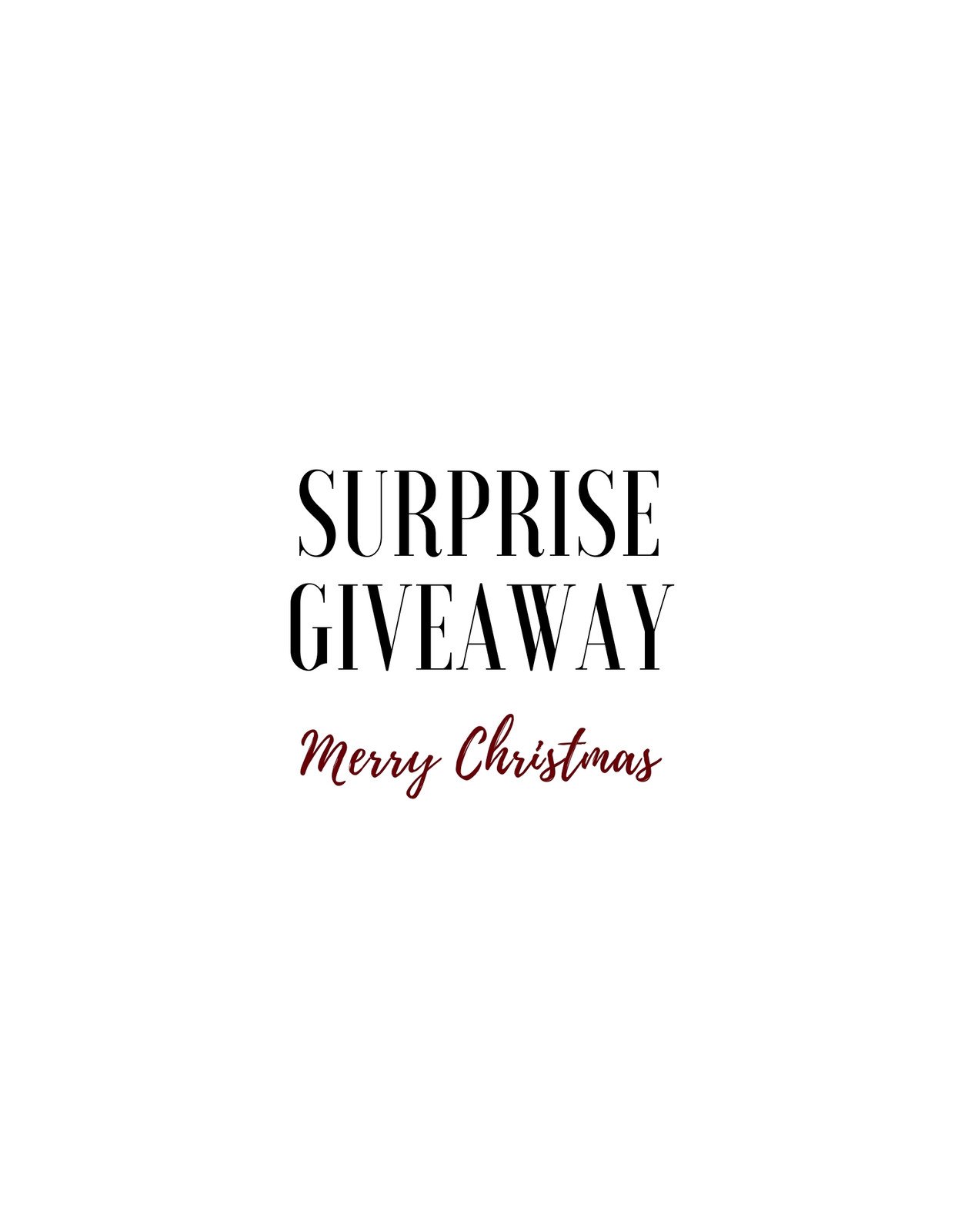 Egyszerű, mégis hatásos fekete háttér előtt a "SURPRISE GIVEAWAY" és "Merry Christmas" feliratok láthatóak elegáns, ünnepi betűtípussal. A dizájn az ajándékozás és az ünnepek meglepetésének örömét sugallja. 