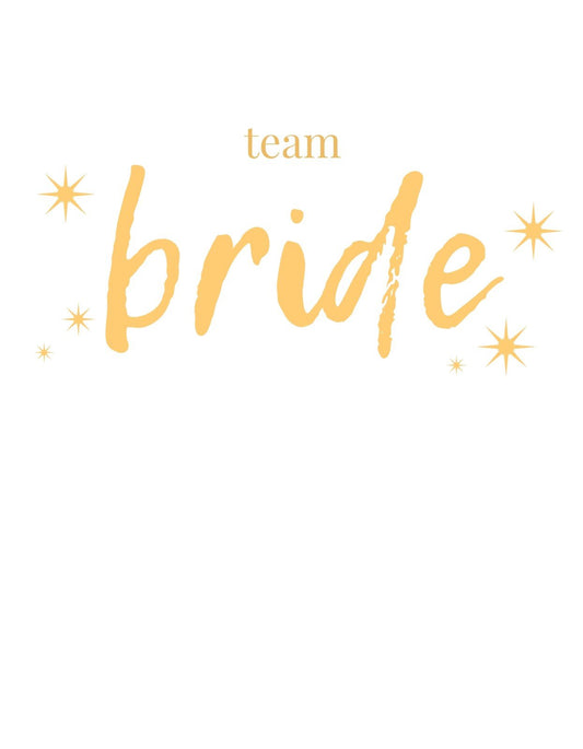 Aranyló "team bride" felirat díszíti ezt a dizájnt, melyet csillagszerű díszítőelemek tesznek teljessé, tökéletes választás leánybúcsúra és egyéb esküvő előtti összejövetelekre. 