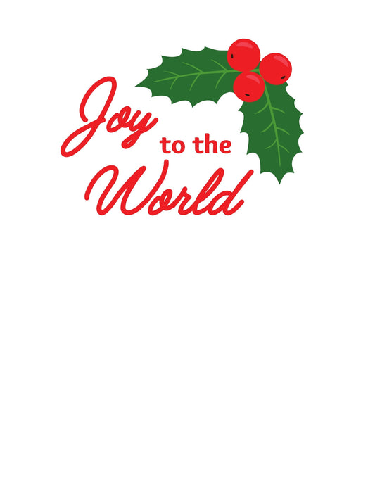  Egy klasszikus ünnepi felirat, mely "Joy to the World" szöveget ábrázol vörös betűkkel, alatta egy ünnepi magyal ág piros bogyókkal. A piros és zöld színek tökéletesen tükrözik a karácsonyi hangulatot. 