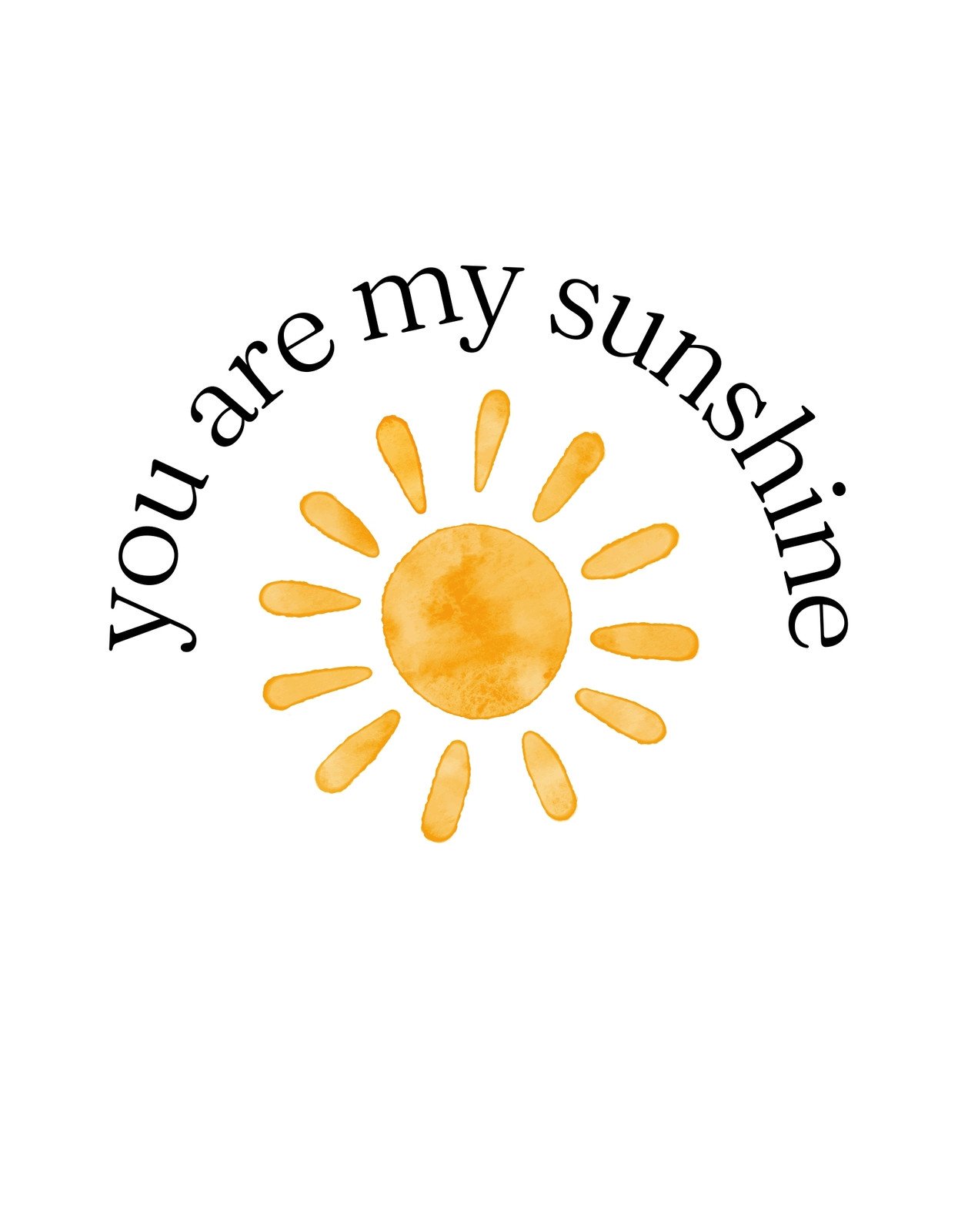 Egy meleg, barátságos napsugár-illusztráció középpontban, melyet a "you are my sunshine" szöveg vesz körül, megidézve a szeretet és a pozitív energia érzését. 