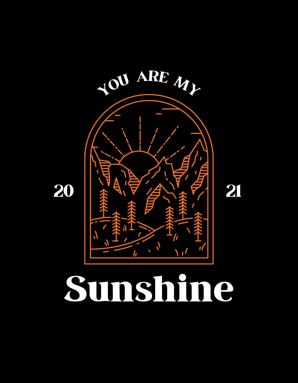 Egy napkelte ábrázolása hegyekkel és fenyőfákkal, keretezve egy íves ablakon belül, felette a felirattal: "YOU ARE MY 20 SUNSHINE 21".