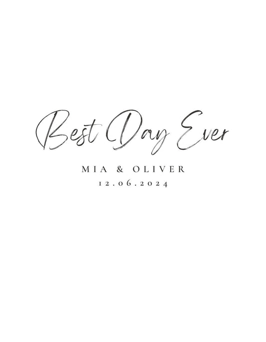 Ez a kép egy egyszerű, mégis kifinomult dizájnt ábrázol, mely a "Best Day Ever" felirattal, valamint egy dátummal és két névvel - Mia és Oliver - van ellátva, jelezve egy fontos eseményt vagy évfordulót. 