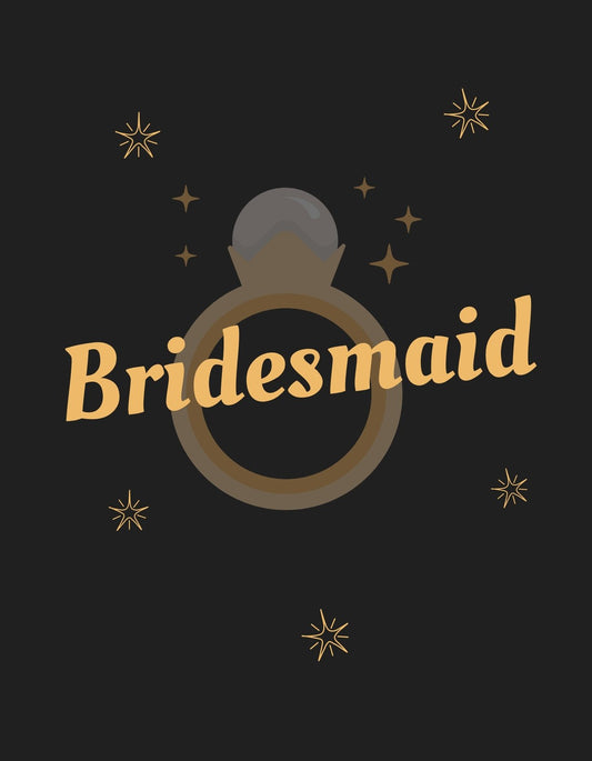 Egy elegáns, arany betűkkel írt "Bridesmaid" felirat látható az ábrán, egy gyűrű motívummal és csillagokkal díszítve a sötét háttér előtt. 