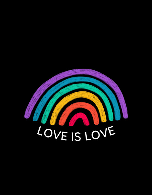 Egy színes szivárvány szerepel az képen, minden ív egy-egy élénk színt képvisel, alattuk a "LOVE IS LOVE" felirat látható. 