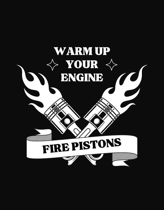  Lángoló hengerekkel és a "Warm Up Your Engine" felirattal díszített kép, amely a motorok erejét és energiáját ünnepli. 