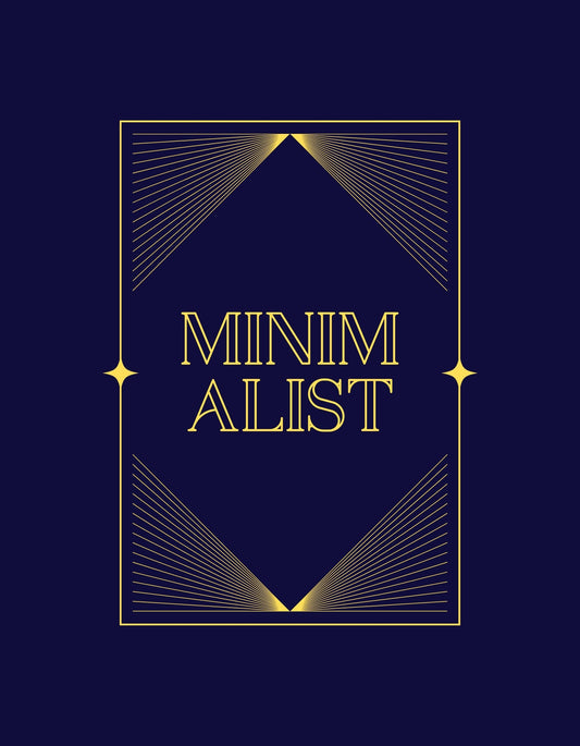 Az extravagáns kék háttérrel rendelkező kép központjában a "MINIMALIST" szó aranyszínű betűkkel tűnik ki, körülötte aranyszínű geometriai mintával, ami egy minimalista, mégis elegáns megjelenést kölcsönöz. 