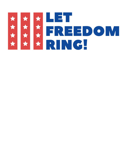 Az amerikai zászló színeiben pompázó design, piros csíkokon fehér csillagokkal, kék alapon a "LET FREEDOM RING!" felirattal. 