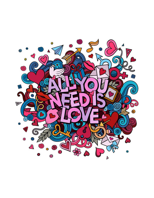 Színekkel és formákkal teli dizájn, melyben a "All You Need Is Love" felirat kiemelkedik. A körülötte elhelyezkedő különféle szív, zenei jegy és díszítő elemek pozitív energiát sugároznak. 