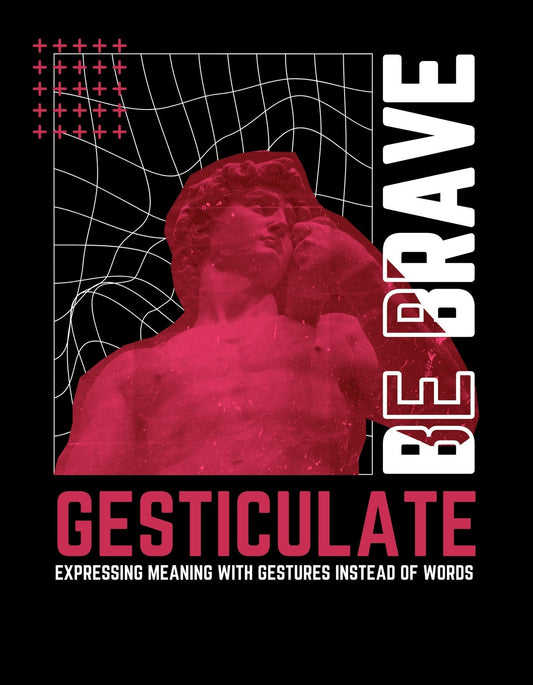 Egy antik szobor képe, amely élénkpirosban tűnik ki egy modern geometrikus háló és futurisztikus elemek előtt. Az inspiráló "Be Brave" és "Gesticulate" feliratok ösztönöznek a bátorságra és a gesztusok erejére. 