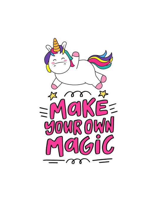 Egy színes, vidám unikornis terpeszkedik a képen, aki alatt a "Make Your Own Magic" felirat olvasható, csillagokkal körülvéve. 