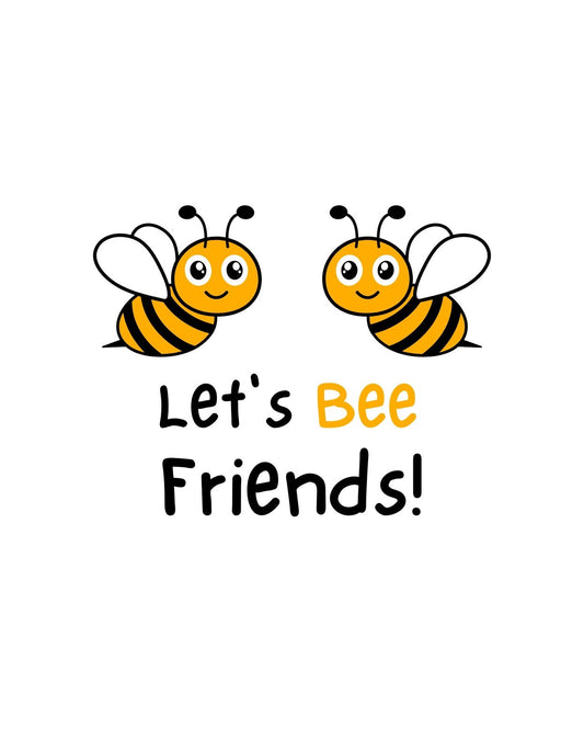Két aranyos méhecske, szimpatikus mosollyal néz a szemlélőre, körülöttük a "Legyünk mézbarátok!" felirattal. 