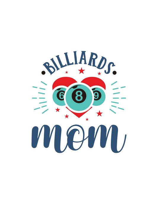 Stílusos és vidám minta, mely egy "8-as" golyót, és két további biliárdgolyót ábrázol szív alakban, körben a "Billiards Mom" felirattal, ami a biliárdozó anyukákat ünnepli.