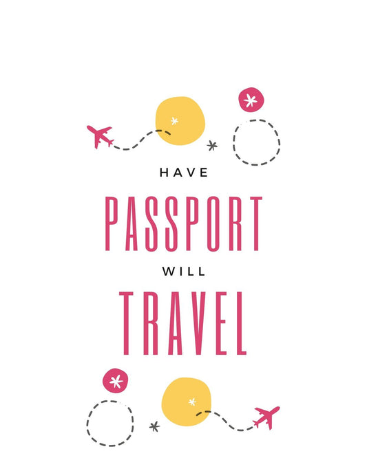 Egy stílusos grafika egy utazást szimbolizáló repülőgéppel és útlevél bélyegzővel díszítve, lenyűgöző színkombinációval és "HAVE PASSPORT WILL TRAVEL" szöveggel. 