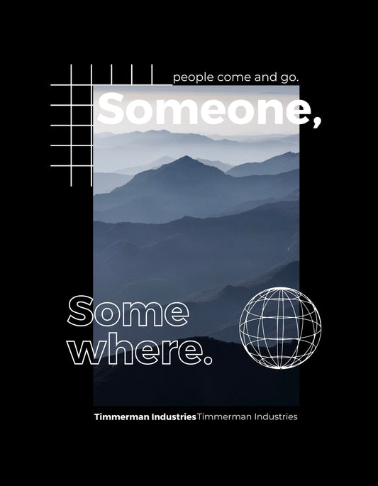 A képen hegyi láncolatok láthatók rétegesen elhelyezkedve, ködös, misztikus hangulatban, melyek felett "Someone," és "Somewhere." feliratok olvashatók, elgondolkodtató, filozofikus üzenettel. 
