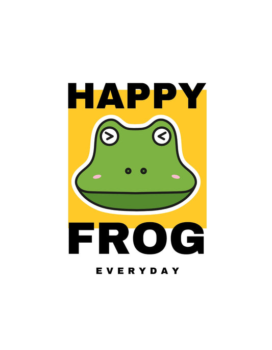 Egy mosolygós béka arca, zöld háttérrel és "HAPPY FROG EVERYDAY" felirattal. A dizájn vidámságot sugároz és garantáltan felvidítja a napodat. 