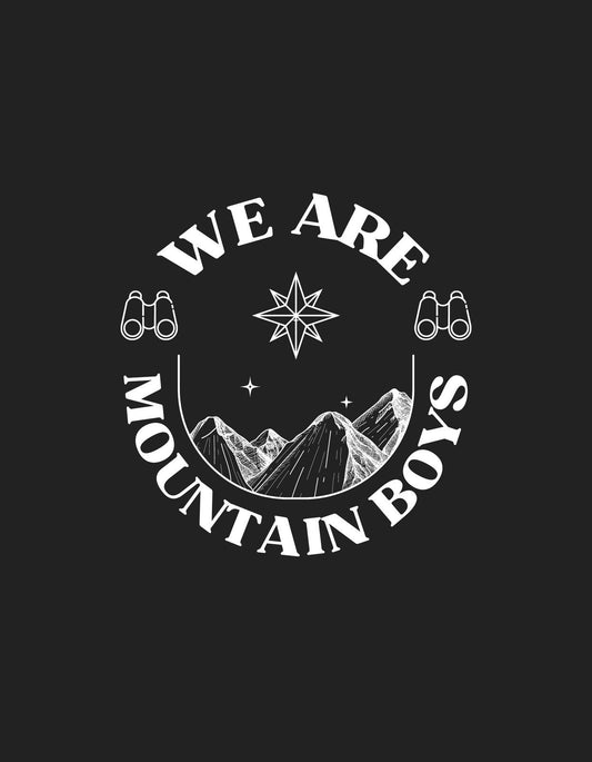 Egy kör alakú dizájn, benne szikrázó csillaggal, távcsővel és hegyekkel, felirattal: "WE ARE MOUNTAIN BOYS". A természet és a kaland szeretetét sugározza. 