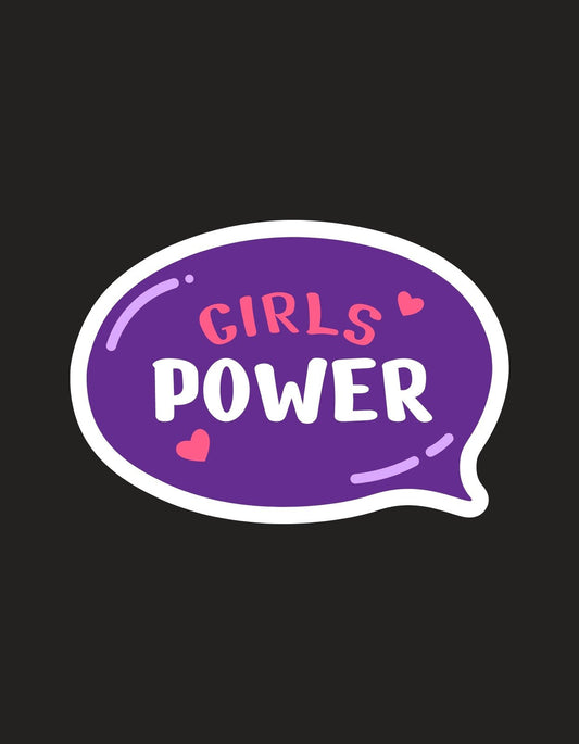 Egy lila színű beszéd buborék formájú dizájn, amelyen a "GIRLS POWER" felirat és szív alakú díszítések láthatók, sugárzó önbecsülést és önbizalmat kifejezve. 