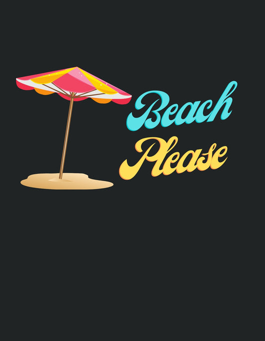 Egy színes napernyőt és a "Beach Please" feliratot ábrázoló kép, ami azonnal nyaralási hangulatba hoz. A sárga és rózsaszín napernyő a homokban található, kiemelkedik a sötét háttérből. 