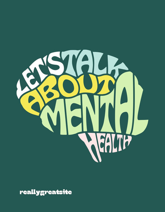 Egy agy kontúrját kiemelő dizájn, amelyben a "Let's Talk About MENTAL HEALTH" szöveg olvasható, társadalmi tudatosságot és párbeszédet ösztönözve. 