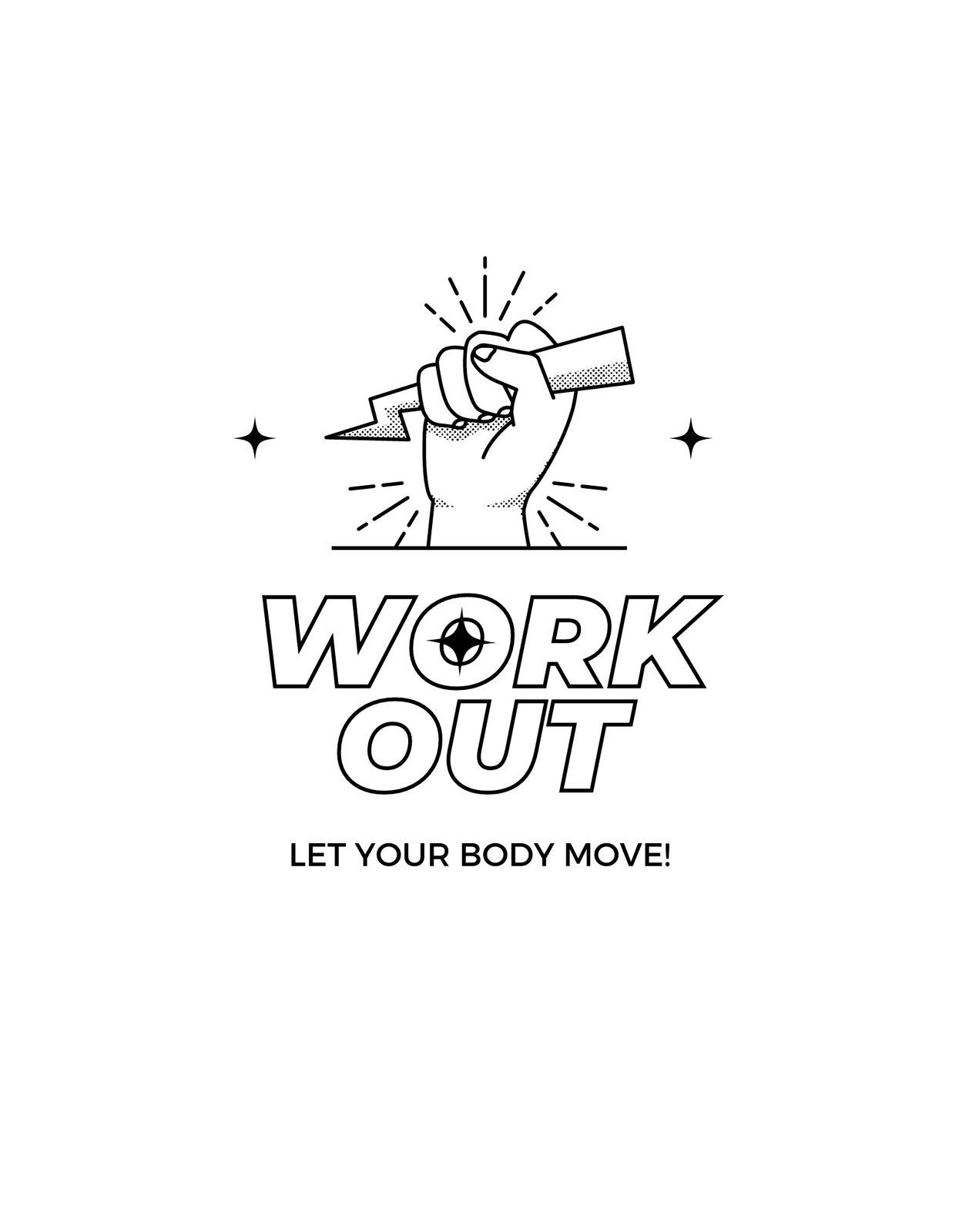 Egy ököl, ami egy súlyzót tart meg, körülötte sugárzó vonalak és csillagok, alatta a "WORK OUT" felirat hangsúlyozza az edzés fontosságát és energiáját. 