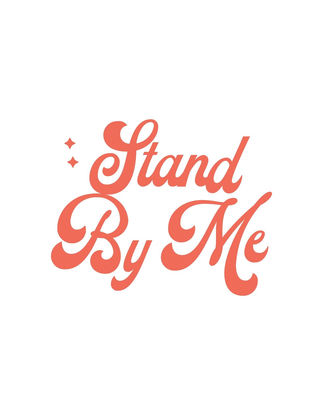 A "Stand By Me" felirat látható a képen, amely modern, ívelt betűtípussal van megjelenítve, kellemes narancssárga színben, ami egyfajta melegséget és barátságos hangulatot áraszt. 