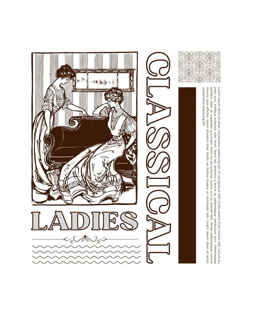 Klasszikus hangulatot árasztó minta, melyen két elegáns hölgy látható zongora mellett, stílusos keretben, kiegészítve "CLASSICAL LADIES" szöveggel és hullámos díszítőelemekkel. 