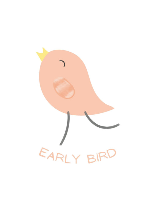 Egy bájos, egyszerűsített stílusban megjelenített madárka látható a képen, aranyos kis koronával a fején és "EARLY BIRD" felirattal alatta. 