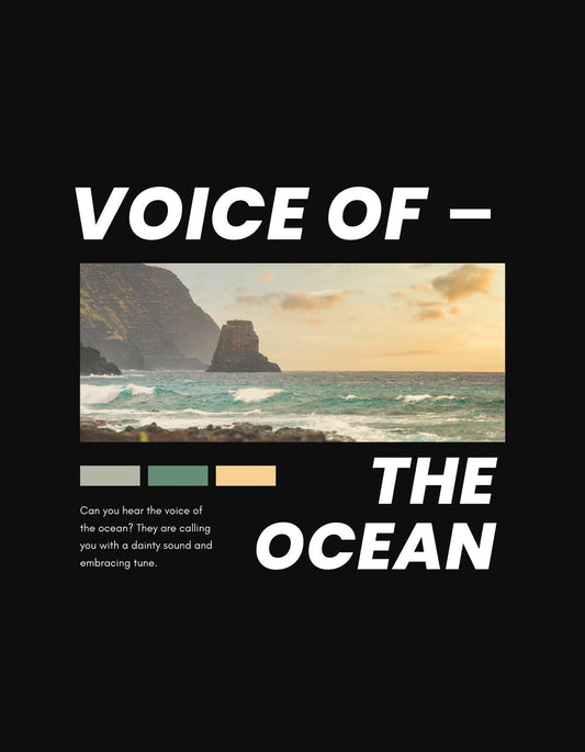 Az óceán hangja című grafikán a természet erejét és nyugalmát ötvözi. A naplementében fürdő sziklás part dicséretét zengi a 'VOICE OF THE OCEAN' szöveggel kísérve. 