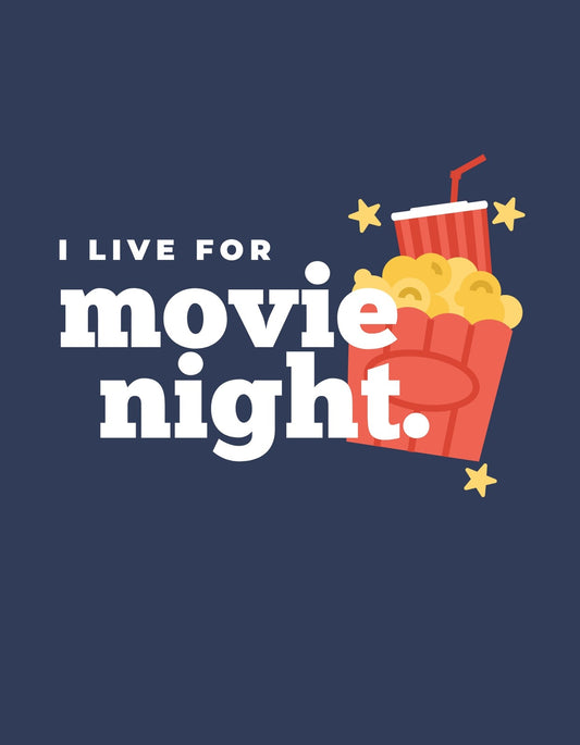 Egy vörös popkornos doboz és egy szívószállal ellátott piros ital látható, csillagokkal és a "I LIVE FOR movie night." felirattal az éjszakai filmezések rajongóinak. 