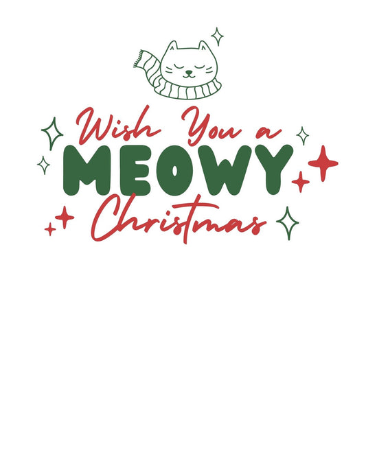 Egy mosolygós macska pihen egy sálas díszítéssel, mellette a "Wish You a MEOWY Christmas" felirat található piros és zöld betűkkel, ami egy vidám, ünnepi hangulatot áraszt. 