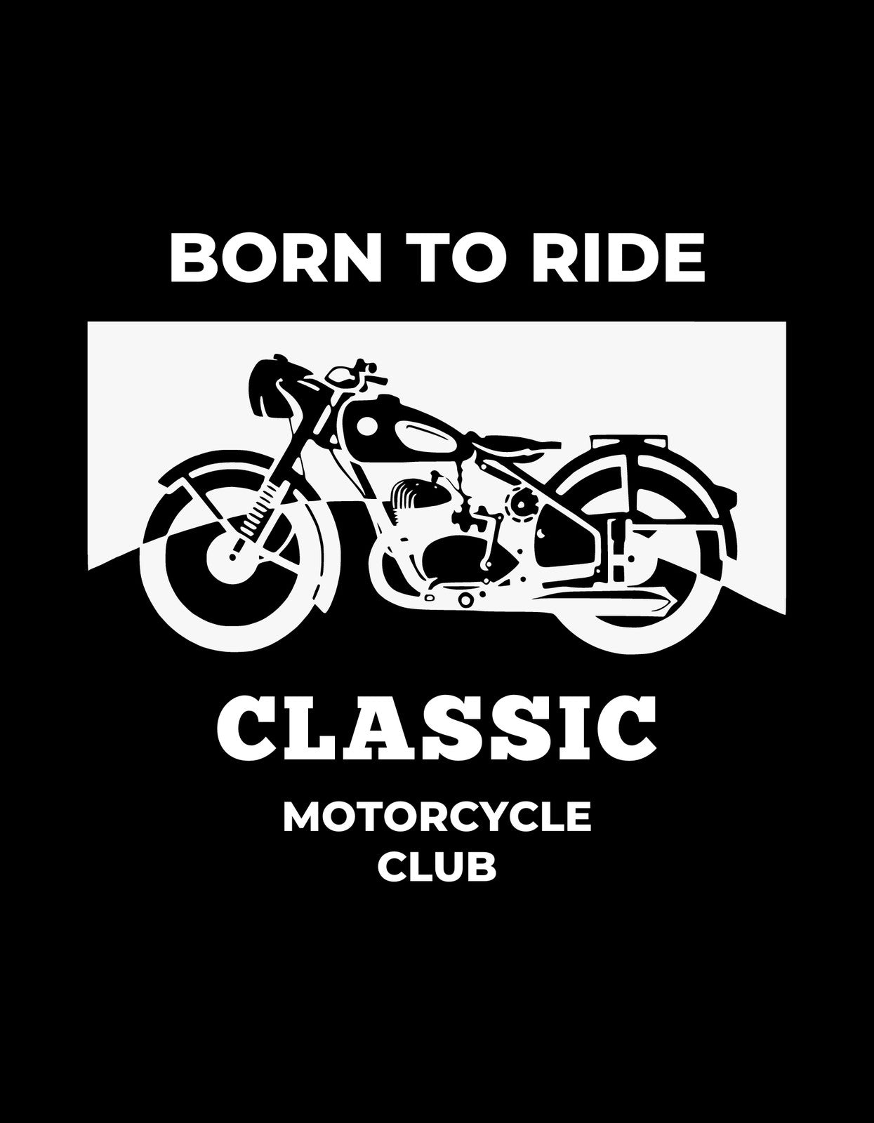 Egy ikonikus, klasszikus motorkerékpár ábrázolása, a "Born to Ride" és "Classic Motorcycle Club" feliratokkal körülvéve, ami a szabadság és a motorozás iránti szenvedély érzetét kelti. 