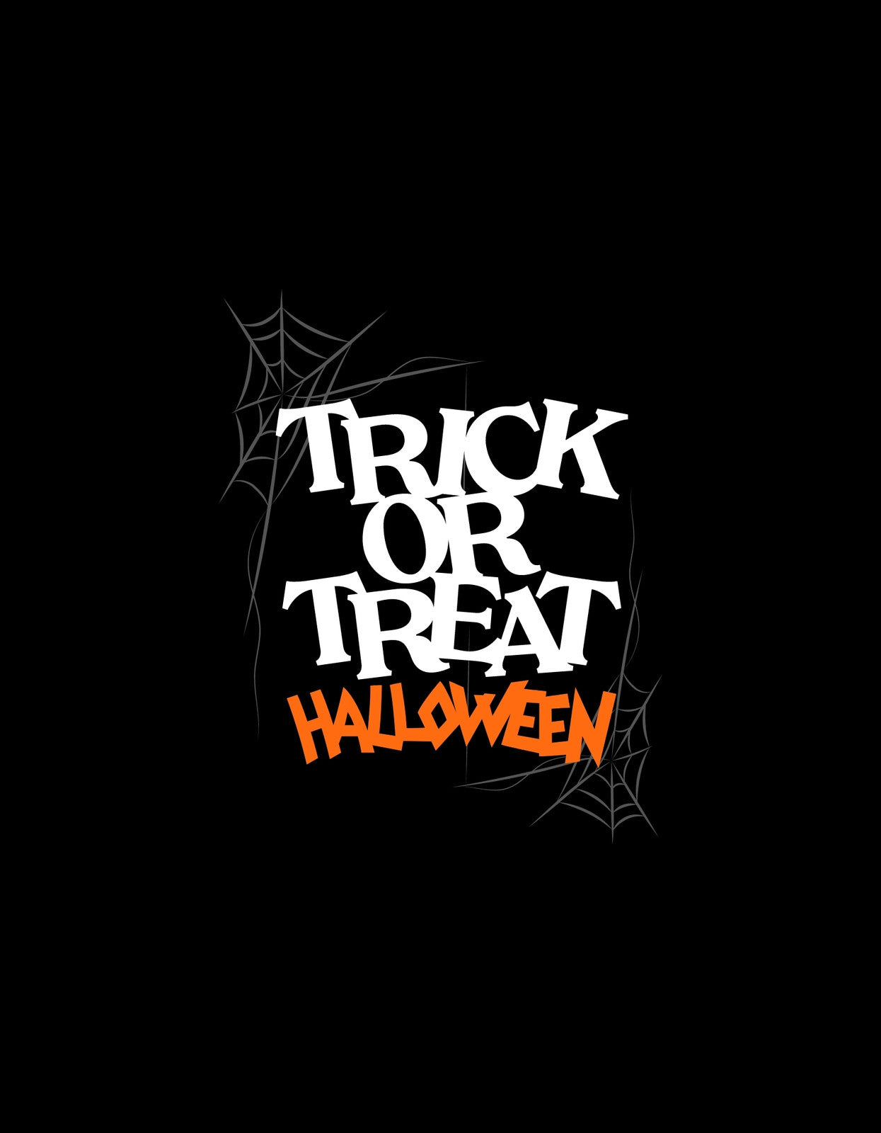 Fekete alapon narancs és fehér szöveg hirdeti a "Trick or Treat" (Csokit vagy csalunk) és "Halloween" üzenetet, pókháló motívumokkal kiegészítve, mely tökéletesen árasztja a halloweeni hangulatot. 